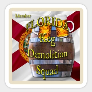 Florida Keg Demolition Squad Sticker